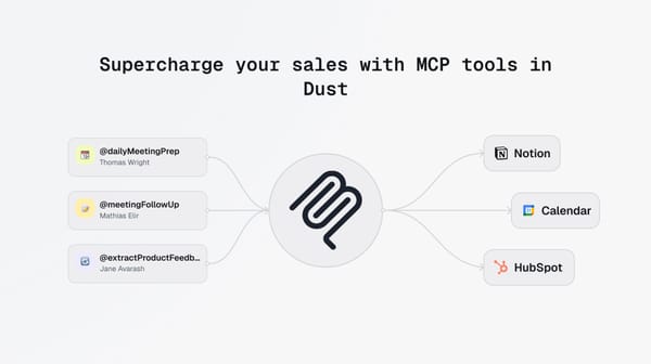 Supercharge your sales with MCP tools in Dust