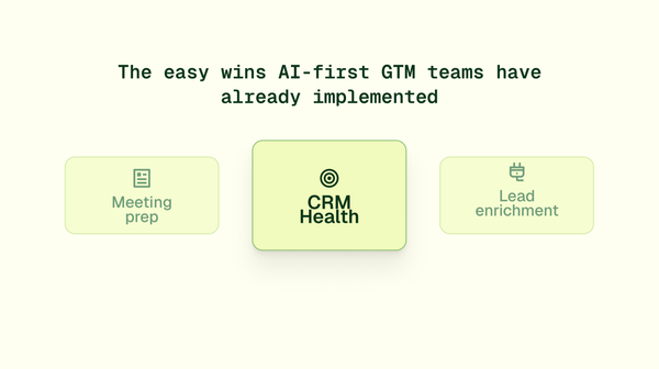 The easy wins AI-first GTM teams have already implemented